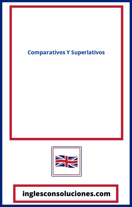 Ejercicios Comparativos Y Superlativos En Ingles Pdf