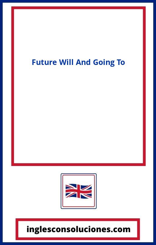 future-will-and-going-to-exercises-pdf-2023